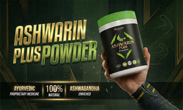 Ashwarin Plus Powder: शरीर की कमजोरी और थकान को मिनटों में दूर करें, जानिए रामबाण आयुर्वेदिक उपाय